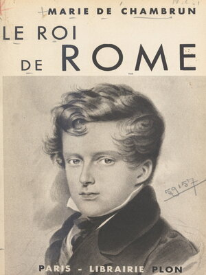 cover image of Le roi de Rome